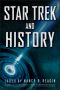 [Wiley Pop Culture and History 01] • Star Trek and History